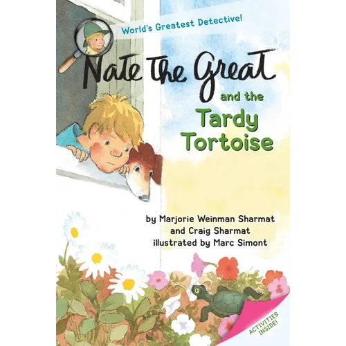 Nate the Great and the Tardy Tortoise
