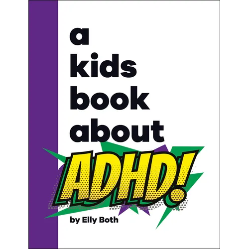 A Kids Book about ADHD