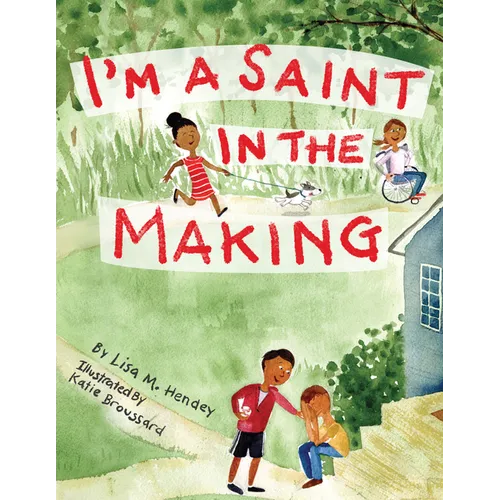 I'm a Saint in the Making