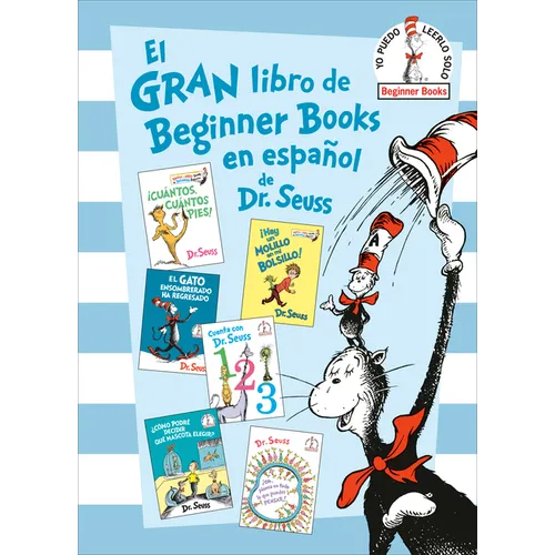 El Gran Libro de Beginner Books En Español de Dr. Seuss (the Big Book of Beginner Books by Dr. Seuss)
