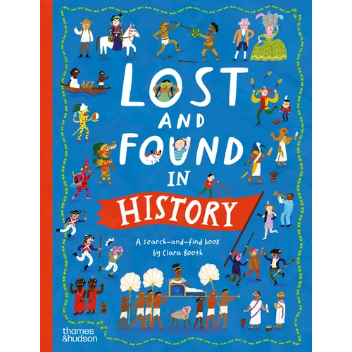 Lost and Found in History: A Search-And-Find Book