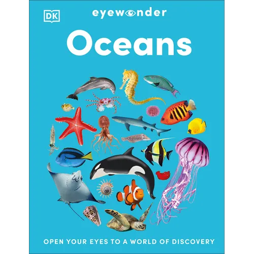 Eyewonder Oceans: Open Your Eyes to a World of Discovery