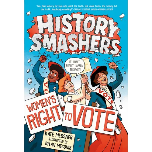 History Smashers: Women's Right to Vote