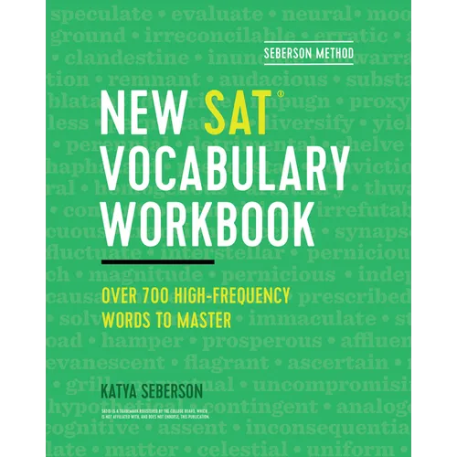 Seberson Method: New Sat(r) Vocabulary Workbook: Over 700 High-Frequency Words to Master