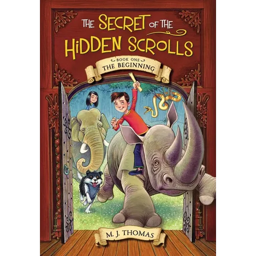 The Secret of the Hidden Scrolls: The Beginning, Book 1