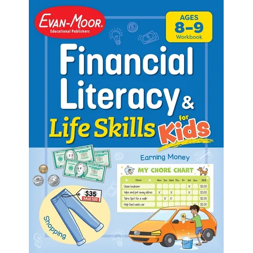 Financial Literacy and Life Skills for Kids, Age 8 - 9 Workbook
