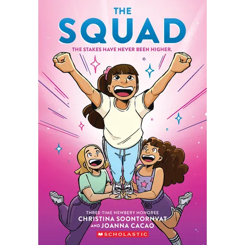 The Squad: A Graphic Novel (the Tryout #2)
