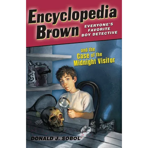 Encyclopedia Brown and the Case of the Midnight Visitor