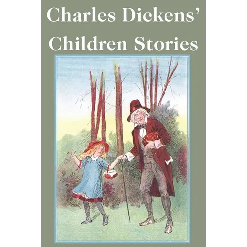 Charles Dickens' Children Stories