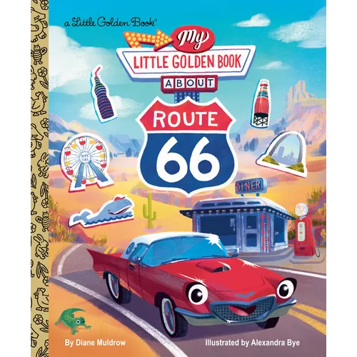 My Little Golden Book about Route 66