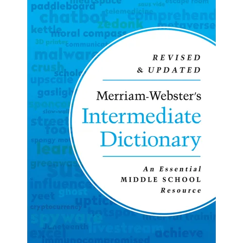 Merriam-Webster's Intermediate Dictionary - Middle School Dictionary - Features 70,000+ Entries, Usage Examples, Illustrations & More