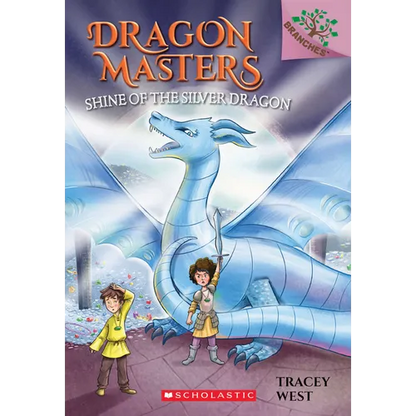 Shine of the Silver Dragon: A Branches Book (Dragon Masters #11): Volume 11 - Paperback