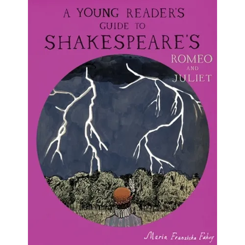 A Young Reader's Guide to Shakespeare's Romeo and Juliet
