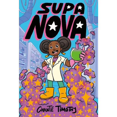 Supa Nova: A Graphic Novel