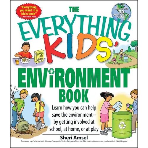 The Everything Kids' Environment Book