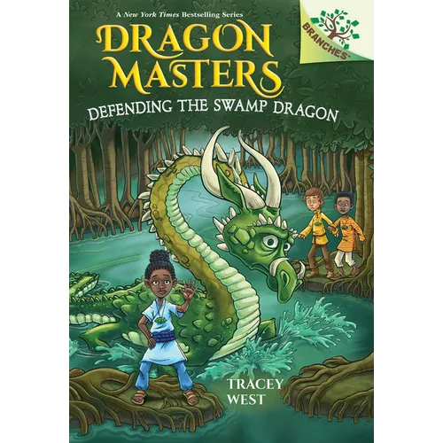 Defending the Swamp Dragon: A Branches Book (Dragon Masters #31): Volume 31