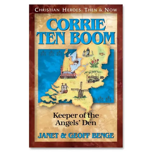 Corrie Ten Boom: Keeper of the Angels Den