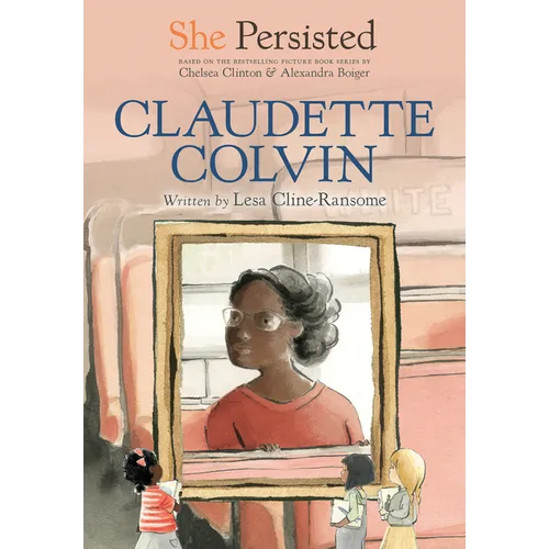 She Persisted: Claudette Colvin