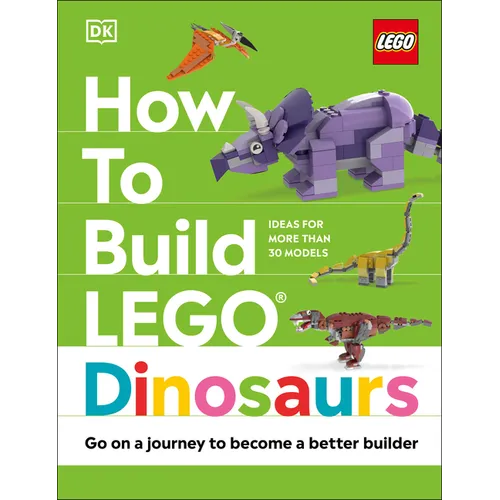 How to Build Lego Dinosaurs