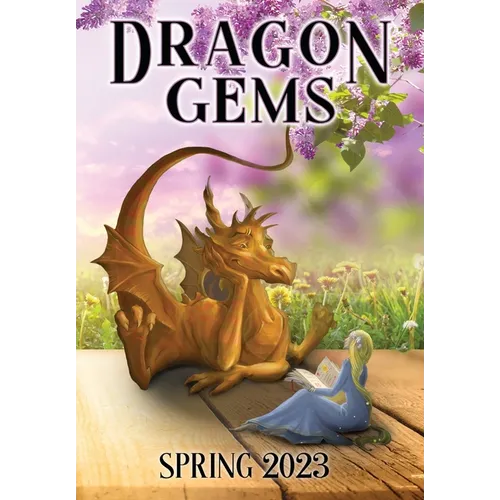 Dragon Gems: Spring 2023