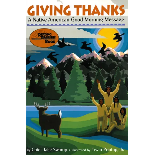 Giving Thanks: A Native American Good Morning Message