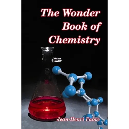 The Wonder Book of Chemistry