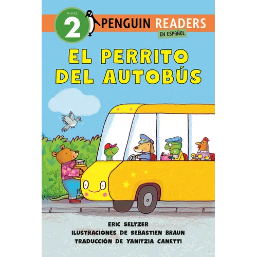 El Perrito del Autobús (Dog on His Bus Spanish Edition)