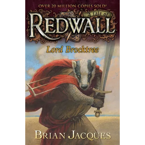 Lord Brocktree: A Tale of Redwall