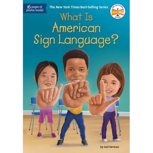 What Is American Sign Language?