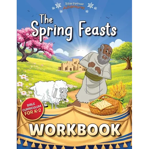 The Spring Feasts Beginners Activity Book