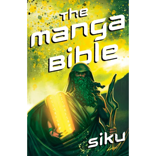 Manga Bible: The Story of God in a Graphic Novel
