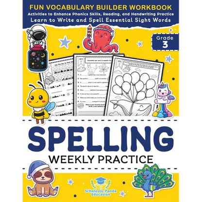 Spelling Weekly Practice for 3rd Grade: Vocabulary Builder Workbook to Learn to Write and Spell Essential Sight Words Phonics Activities and Handwriti - Paperback