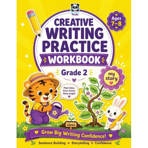 Creative Writing Practice Workbook for Grade 2: Second Grade Learners Copybook for Kids Ages 7-8 Fun & Interactive Language Educational Activities for