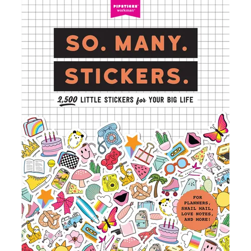 So. Many. Stickers.: 2,500 Little Stickers for Your Big Life