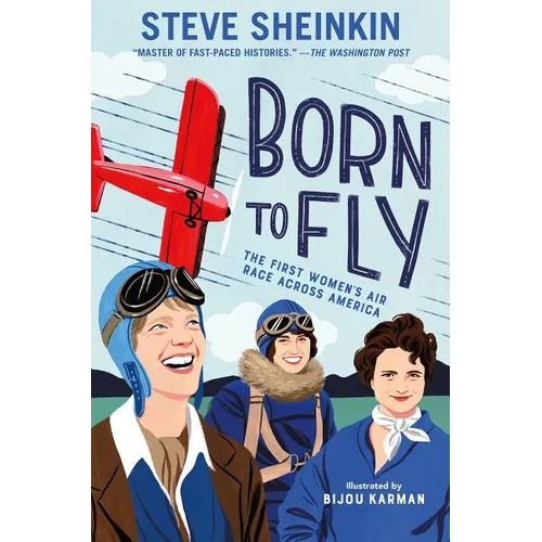 Born to Fly: The First Women's Air Race Across America
