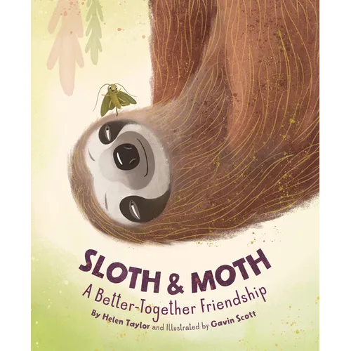 Sloth & Moth: A Better-Together Friendship