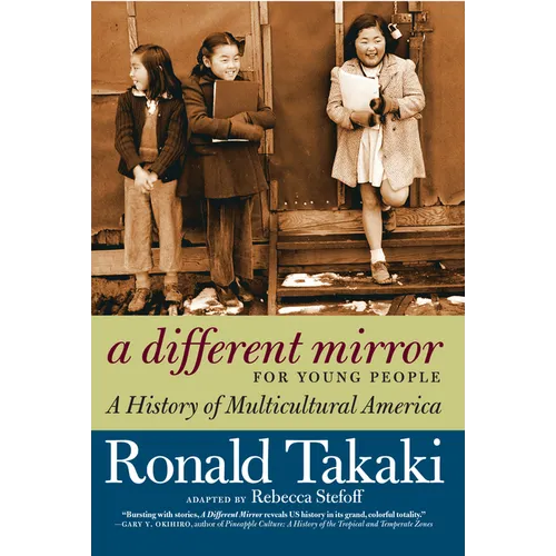 A Different Mirror for Young People: A History of Multicultural America