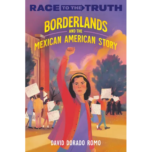 Borderlands and the Mexican American Story