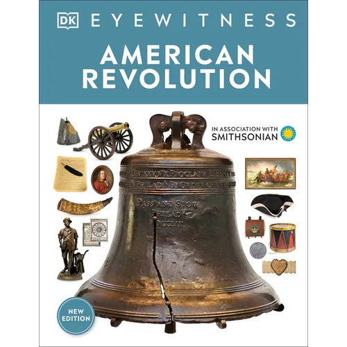 Eyewitness American Revolution