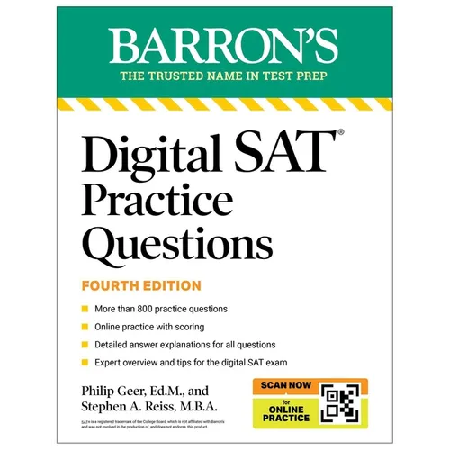 Digital SAT Practice Questions, Fourth Edition: More Than 800 Questions for Digital SAT Prep + Tips + Online Practice (2026)