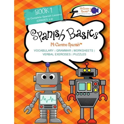 Book 1 Spanish Basics (Grades 3-6)