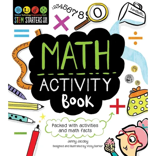 Stem Starters for Kids Math Activity Book: Packed with Activities and Math Facts