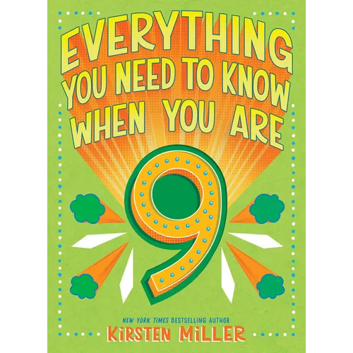 Everything You Need to Know When You Are 9: A Handbook