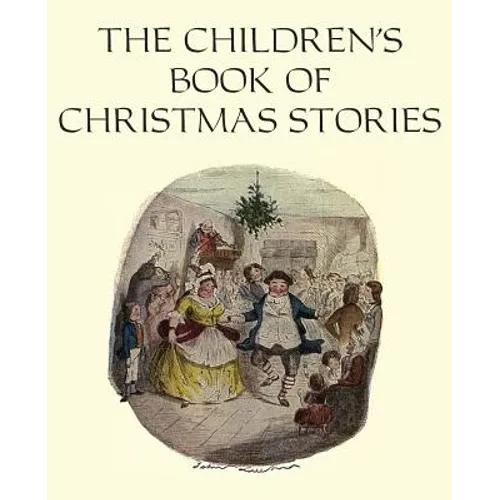 The Children's Book of Christmas Stories