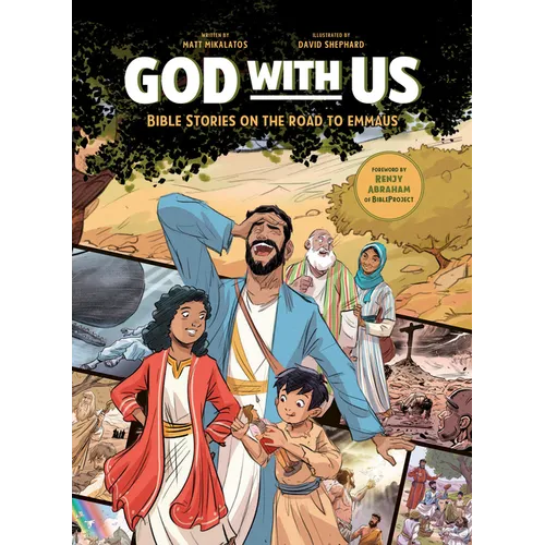 God with Us: Bible Stories on the Road to Emmaus