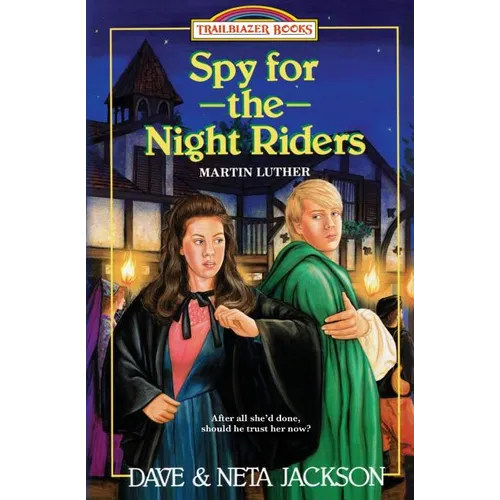 Spy for the Night Riders: Introducing Martin Luther