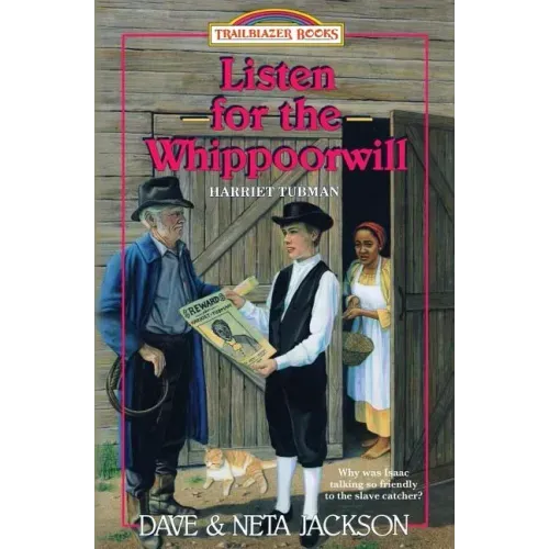 Listen for the Whippoorwill: Introducing Harriet Tubman