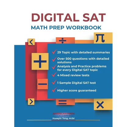 DIGITAL SAT MATH PREP WORKBOOK "Ace the Test with Confidence"