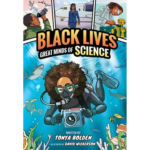 Great Minds of Science (Black Lives #1): A Nonfiction Graphic Novel