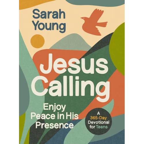 Jesus Calling, Teen Cover, with Scripture References: Enjoy Peace in His Presence (a 365-Day Devotional for Teens)